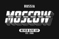 Moscow, Russia typography graphics for slogan t-shirt. Tee shirt and apparel print with and inscription in Russian. Vector Royalty Free Stock Photo